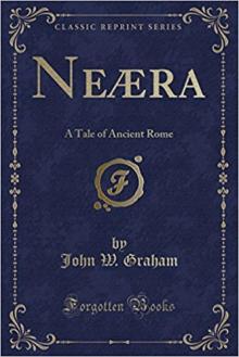      Neæra: A Tale of Ancient Rome