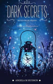      Dark Secrets