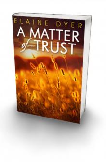      A Matter of Trust