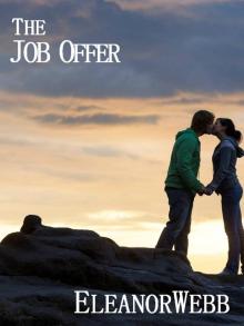      The Job Offer