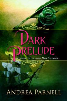      Dark Prelude