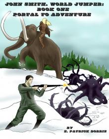      John Smith, World Jumper Book One: Portal to Adventure