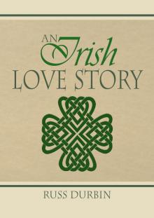      An Irish Love Story