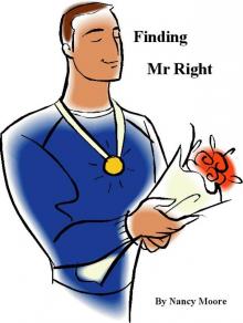      Looking for Mr. Right