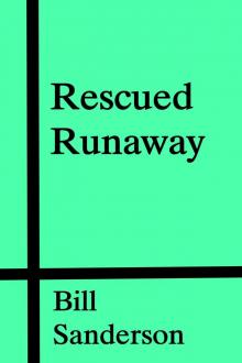      Rescued Runaway