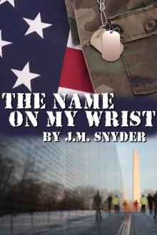      The Name on My Wrist