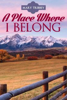      A Place Where I Belong