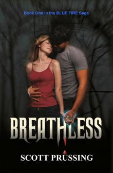     Breathless (Blue Fire Saga #1)