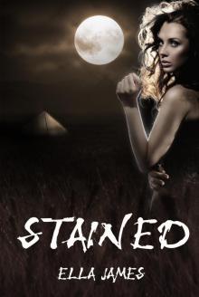      Stained