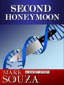      Second Honeymoon