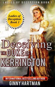      Deceiving the Duke of Kerrington
