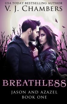      Breathless