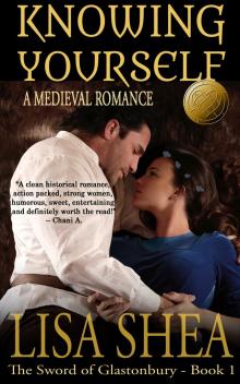      Knowing Yourself - A Medieval Romance