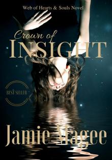      Insight: Web of Hearts and Souls #1 (Insight series 1)