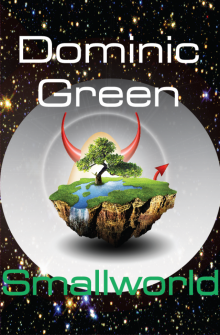      Smallworld: A Science Fiction Adventure Comedy