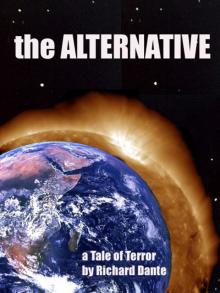      The Alternative
