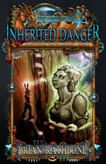      Inherited Danger