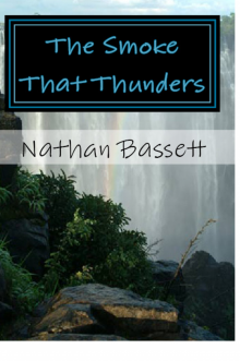      The Smoke That Thunders