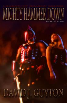      Mighty Hammer Down
