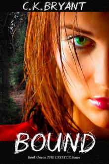      BOUND (#1 in The Crystor Series)