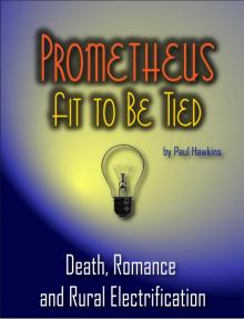      Prometheus Fit To Be Tied