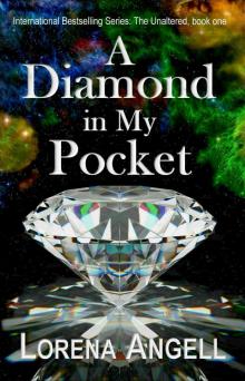      A Diamond in My Pocket