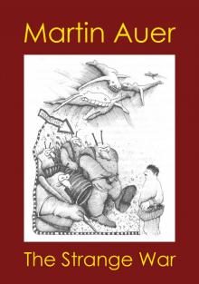      The Strange War