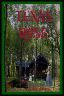      Texas Rose