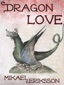      Dragon love