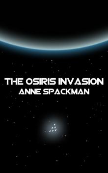      The Osiris Invasion: Book Two of Seeds of a Fallen Empire
