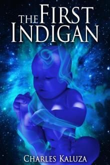      The First Indigan