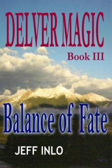      Delver Magic Book III: Balance of Fate