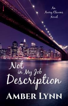      Not in My Job Description