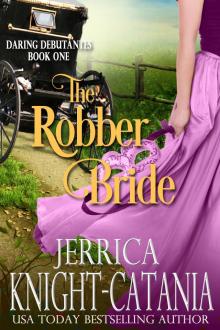      The Robber Bride (Regency Historical Romance)