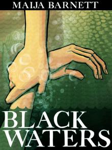      Black Waters (Book 1 in the Songstress Trilogy)