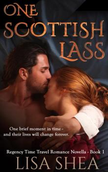      One Scottish Lass - A Regency Time Travel Romance Novella