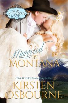      Married in Montana