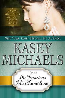     The Tenacious Miss Tamerlane