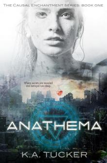      Anathema (Causal Enchantment, #1)