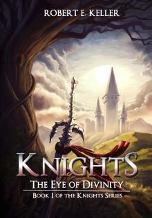      Knights: The Eye of Divinity