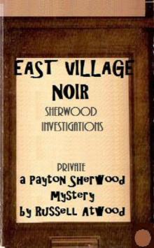      EAST VILLAGE NOIR