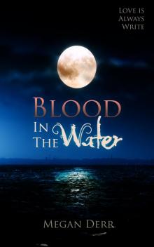      Blood in the Water