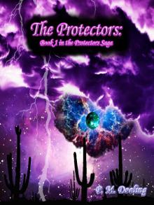      The Protectors: Book 1 in the Protectors Saga