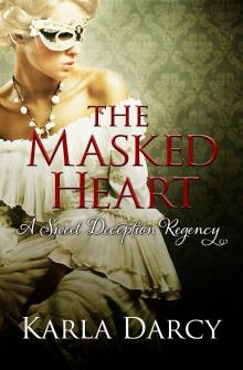      The Masked Heart