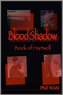      Blood Shadow: Book of Hartwell