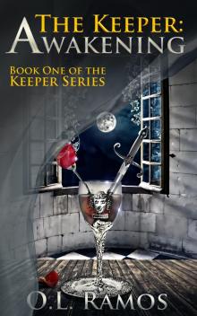      The Keeper: Awakening