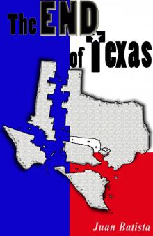      The End of Texas