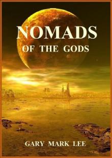      Nomads of the Gods
