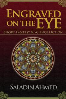      Engraved on the Eye