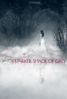      A Darker Shade of Grey